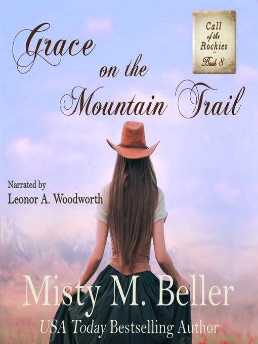 Title details for Grace on the Mountain Trail by Misty M. Beller - Available